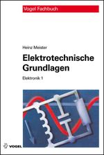 Elektrotechnische Grundlagen Cover des Buches Elektrotechnische Grundlagen (ISBN: 9783834332646)