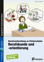 Berufskunde und -orientierung: Berufsvorbereitung an Förderschulen (7. bis 10. Klasse) Cover des Buches Berufskunde und -orientierung: Berufsvorbereitung an Förderschulen (7. bis 10. Klasse) (ISBN: 9783834432773)
