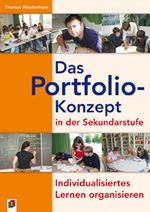 Das Portfolio-Konzept in der Sekundarstufe Cover des Buches Das Portfolio-Konzept in der Sekundarstufe (ISBN: 9783834601520)