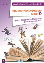 Spannende Lesetexte - Klasse 2 Cover des Buches Spannende Lesetexte - Klasse 2 (ISBN: 9783834625915)