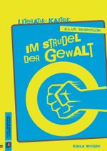 Im Strudel der Gewalt Cover des Buches Im Strudel der Gewalt (ISBN: 9783834629241)