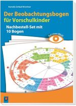 Der Beobachtungsbogen für Vorschulkinder: Nachbestellset mit 10 Bogen (Beobachten und dokumentieren mit der Entwicklungsschnecke) Cover des Buches Der Beobachtungsbogen für Vorschulkinder: Nachbestellset mit 10 Bogen (Beobachten und dokumentieren mit der Entwicklungsschnecke) (ISBN: 9783834632142)