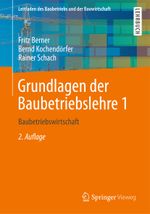 Grundlagen der Baubetriebslehre 1 Cover des Buches Grundlagen der Baubetriebslehre 1 (ISBN: 9783834813633)