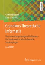 Grundkurs Theoretische Informatik Cover des Buches Grundkurs Theoretische Informatik (ISBN: 9783834817709)