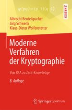 Moderne Verfahren der Kryptographie Cover des Buches Moderne Verfahren der Kryptographie (ISBN: 9783834819277)