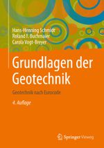 Grundlagen der Geotechnik: Geotechnik nach Eurocode Cover des Buches Grundlagen der Geotechnik: Geotechnik nach Eurocode (ISBN: 9783834821416)