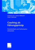 Coaching als Führungsprinzip Cover des Buches Coaching als Führungsprinzip (ISBN: 9783834905222)