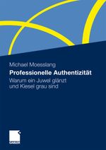 Professionelle Authentizität Cover des Buches Professionelle Authentizität (ISBN: 9783834920225)