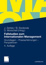 Fallstudien Zum Internationalen Management Cover des Buches Fallstudien Zum Internationalen Management (ISBN: 9783834929679)