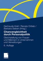 Chancengleichheit durch Personalpolitik Cover des Buches Chancengleichheit durch Personalpolitik (ISBN: 9783834929792)