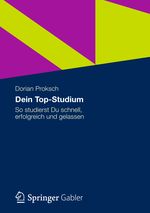 Dein Top-Studium Cover des Buches Dein Top-Studium (ISBN: 9783834941084)