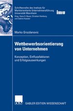 Wettbewerbsorientierung von Unternehmen Cover des Buches Wettbewerbsorientierung von Unternehmen (ISBN: 9783835007574)