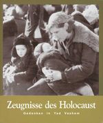 Zeugnisse des Holocaust Cover des Buches Zeugnisse des Holocaust (ISBN: 9783835300385)