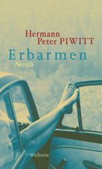 Erbarmen Cover des Buches Erbarmen (ISBN: 9783835310438)