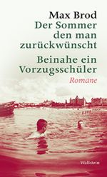 Der Sommer den man zurückwünscht / Beinahe ein Vorzugsschüler Cover des Buches Der Sommer den man zurückwünscht / Beinahe ein Vorzugsschüler (ISBN: 9783835313385)