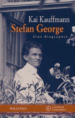 Stefan George Cover des Buches Stefan George (ISBN: 9783835313897)