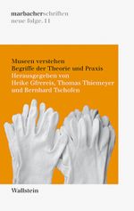 Museen verstehen Cover des Buches Museen verstehen (ISBN: 9783835315204)