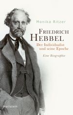 Friedrich Hebbel Cover des Buches Friedrich Hebbel (ISBN: 9783835331884)