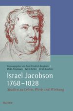 Israel Jacobson (1768-1828) Cover des Buches Israel Jacobson (1768-1828) (ISBN: 9783835351455)
