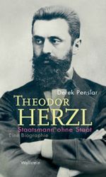 Theodor Herzl: Staatsmann ohne Staat Cover des Buches Theodor Herzl: Staatsmann ohne Staat (ISBN: 9783835352049)