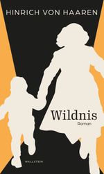 Wildnis Cover des Buches Wildnis (ISBN: 9783835359130)