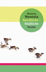 Nordlicht – Südlicht Cover des Buches Nordlicht – Südlicht (ISBN: 9783835377226)