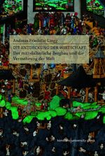 Die Entdeckung der Wirtschaft Cover des Buches Die Entdeckung der Wirtschaft (ISBN: 9783835391642)