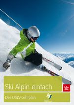 Skifahren einfach Cover des Buches Skifahren einfach (ISBN: 9783835408692)
