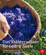Das Kräuterwissen für Leib & Seele Cover des Buches Das Kräuterwissen für Leib & Seele (ISBN: 9783835412361)