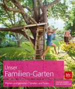 Unser Familien-Garten Cover des Buches Unser Familien-Garten (ISBN: 9783835412415)