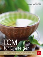 TCM für Einsteiger Cover des Buches TCM für Einsteiger (ISBN: 9783835415621)