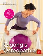 Qigong & Osteopathie Cover des Buches Qigong & Osteopathie (ISBN: 9783835417434)