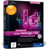 Adobe InDesign CS6 Cover des Buches Adobe InDesign CS6 (ISBN: 9783836218801)