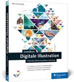 Grundkurs Digitale Illustration Cover des Buches Grundkurs Digitale Illustration (ISBN: 9783836219914)