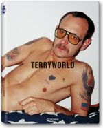 Terry Richardson. Terryworld Cover des Buches Terry Richardson. Terryworld (ISBN: 9783836501910)