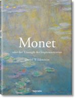 Monet oder Der Triumph des Impressionismus Cover des Buches Monet oder Der Triumph des Impressionismus (ISBN: 9783836523202)