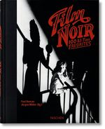 100 Klassiker des Film noir Cover des Buches 100 Klassiker des Film noir (ISBN: 9783836543538)