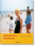 Midcentury Memories. The Anonymous Project (PHOTO) Cover des Buches Midcentury Memories. The Anonymous Project (PHOTO) (ISBN: 9783836575843)