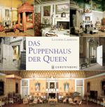 Das Puppenhaus der Queen Cover des Buches Das Puppenhaus der Queen (ISBN: 9783836920940)