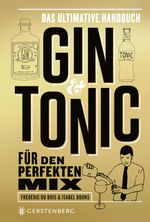 Gin & Tonic - Goldene Edition Cover des Buches Gin & Tonic - Goldene Edition (ISBN: 9783836921961)