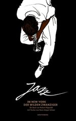 Jazz im New York der wilden Zwanziger Cover des Buches Jazz im New York der wilden Zwanziger (ISBN: 9783836925815)