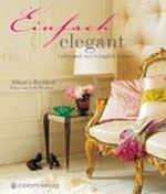 Einfach elegant Cover des Buches Einfach elegant (ISBN: 9783836925983)