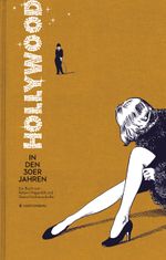 Hollywood in den 30er Jahren Cover des Buches Hollywood in den 30er Jahren (ISBN: 9783836926287)
