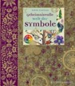 Geheimnisvolle Welt der Symbole Cover des Buches Geheimnisvolle Welt der Symbole (ISBN: 9783836926379)