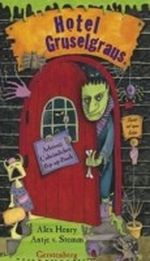 Hotel Gruselgraus Cover des Buches Hotel Gruselgraus (ISBN: 9783836952293)