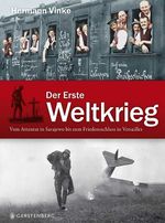 Der Erste Weltkrieg Cover des Buches Der Erste Weltkrieg (ISBN: 9783836955829)