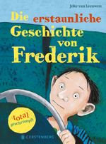 Die erstaunliche Geschichte von Frederik - total geschrumpft! Cover des Buches Die erstaunliche Geschichte von Frederik - total geschrumpft! (ISBN: 9783836958509)