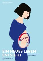 Ein neues Leben entsteht Cover des Buches Ein neues Leben entsteht (ISBN: 9783836960762)