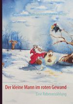 Der kleine Mann im roten Gewand Cover des Buches Der kleine Mann im roten Gewand (ISBN: 9783837016437)