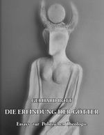 Die Erfindung der Götter Cover des Buches Die Erfindung der Götter (ISBN: 9783837032727)